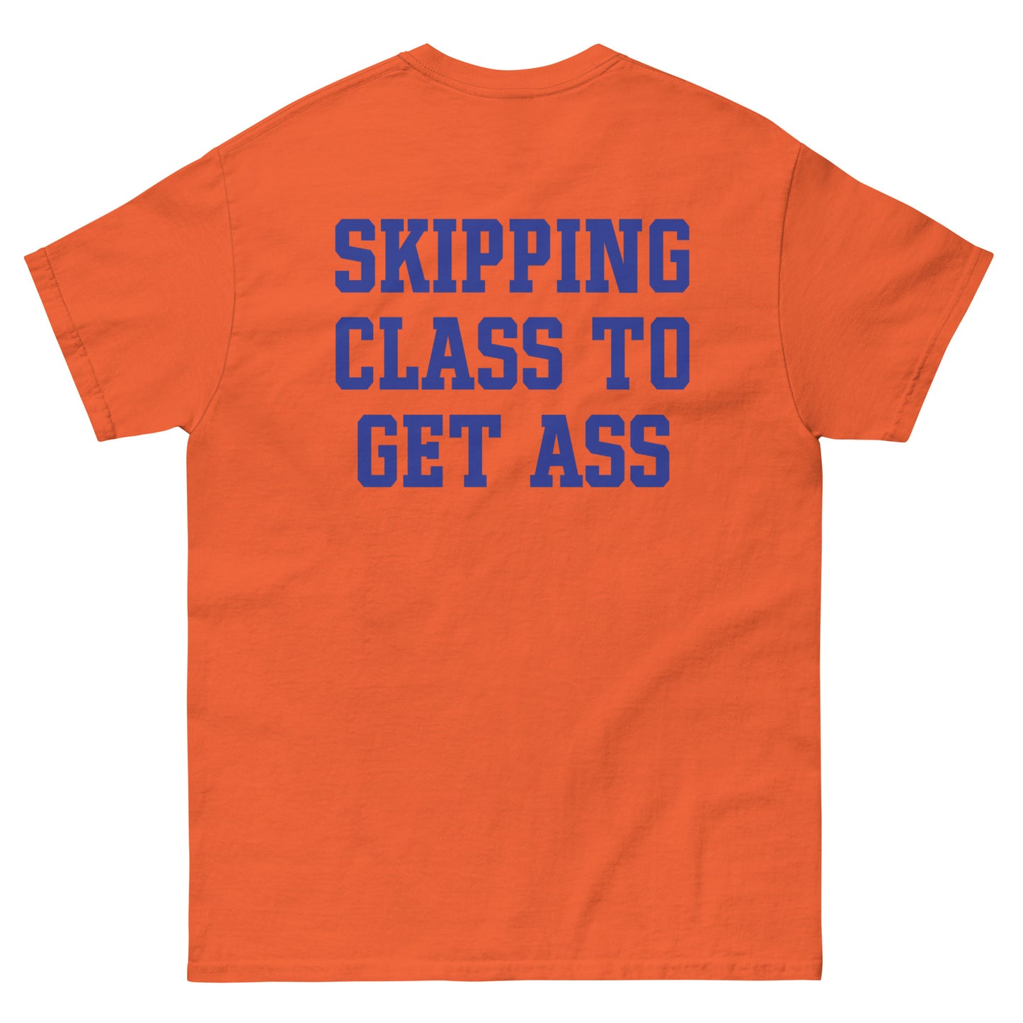SKIPPING CLASS TO GET ASS CANDY SHOP UNIVERSITY T SHIRT GAINESVILLE FLORIDA