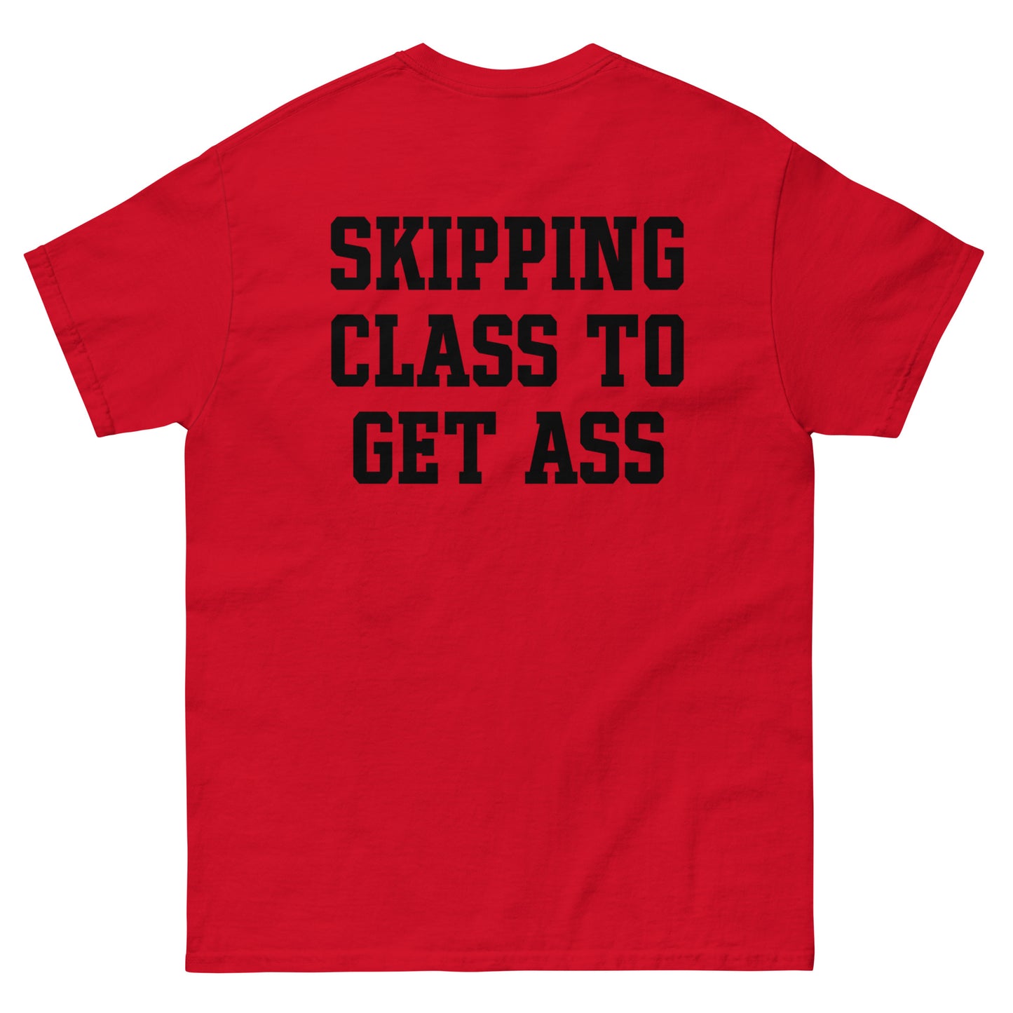 SKIPPING CLASS TO GET ASS CANDY SHOP UNIVERSITY T SHIRT FAYETTEVILLE ARKANSAS