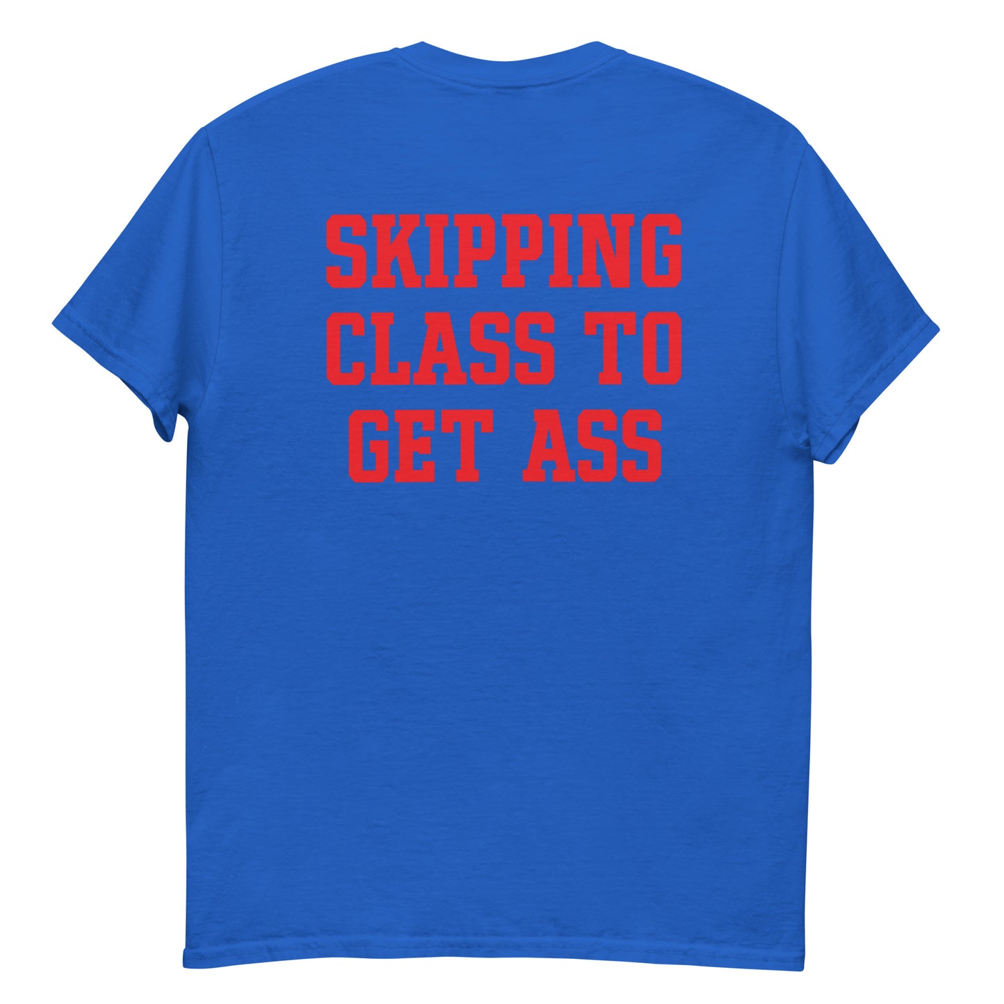 SKIPPING CLASS TO GET ASS CANDY SHOP UNIVERSITY T SHIRT TUSCON ARIZONA
