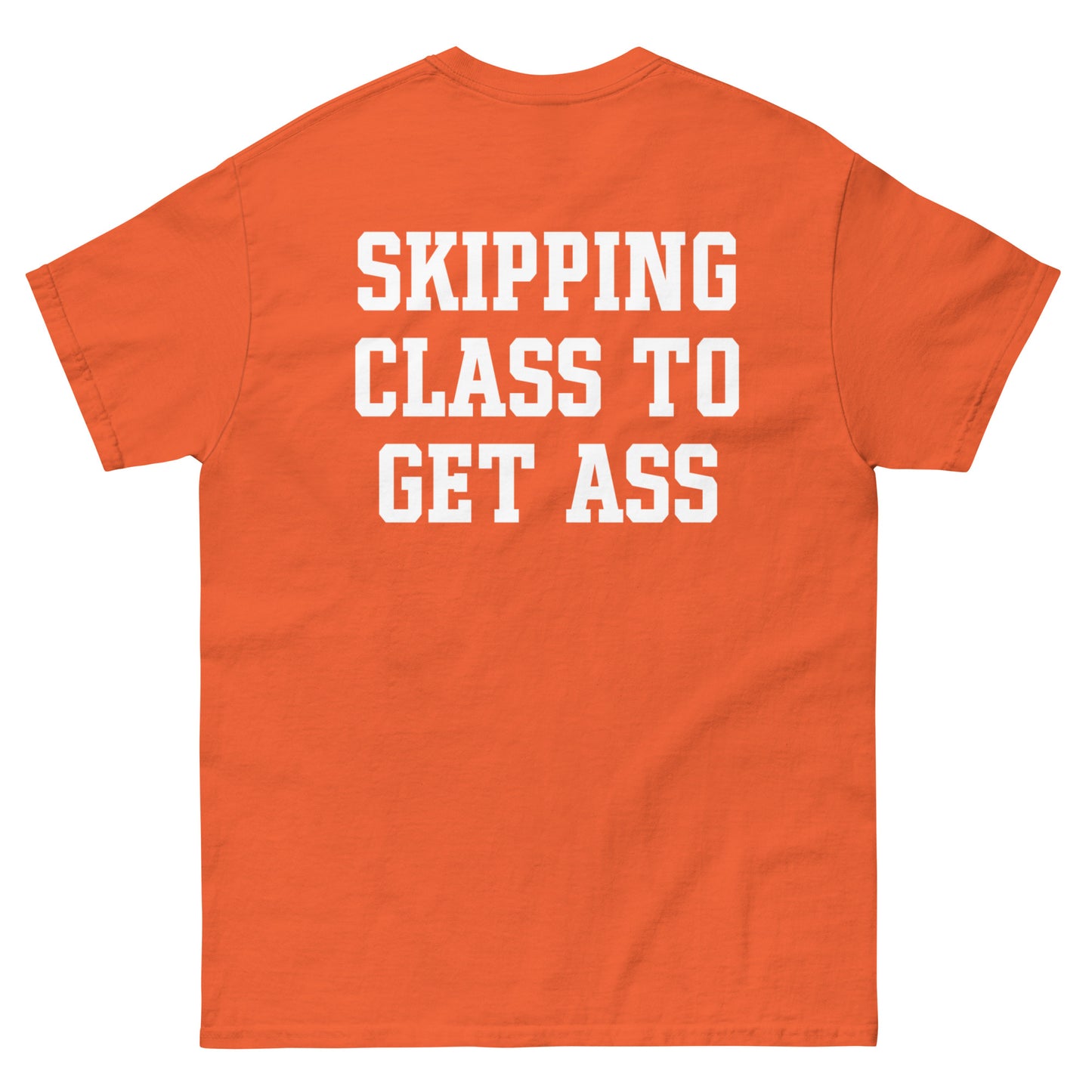 SKIPPING CLASS TO GET ASS CANDY SHOP UNIVERSITY T SHIRT AUSTIN TEXAS